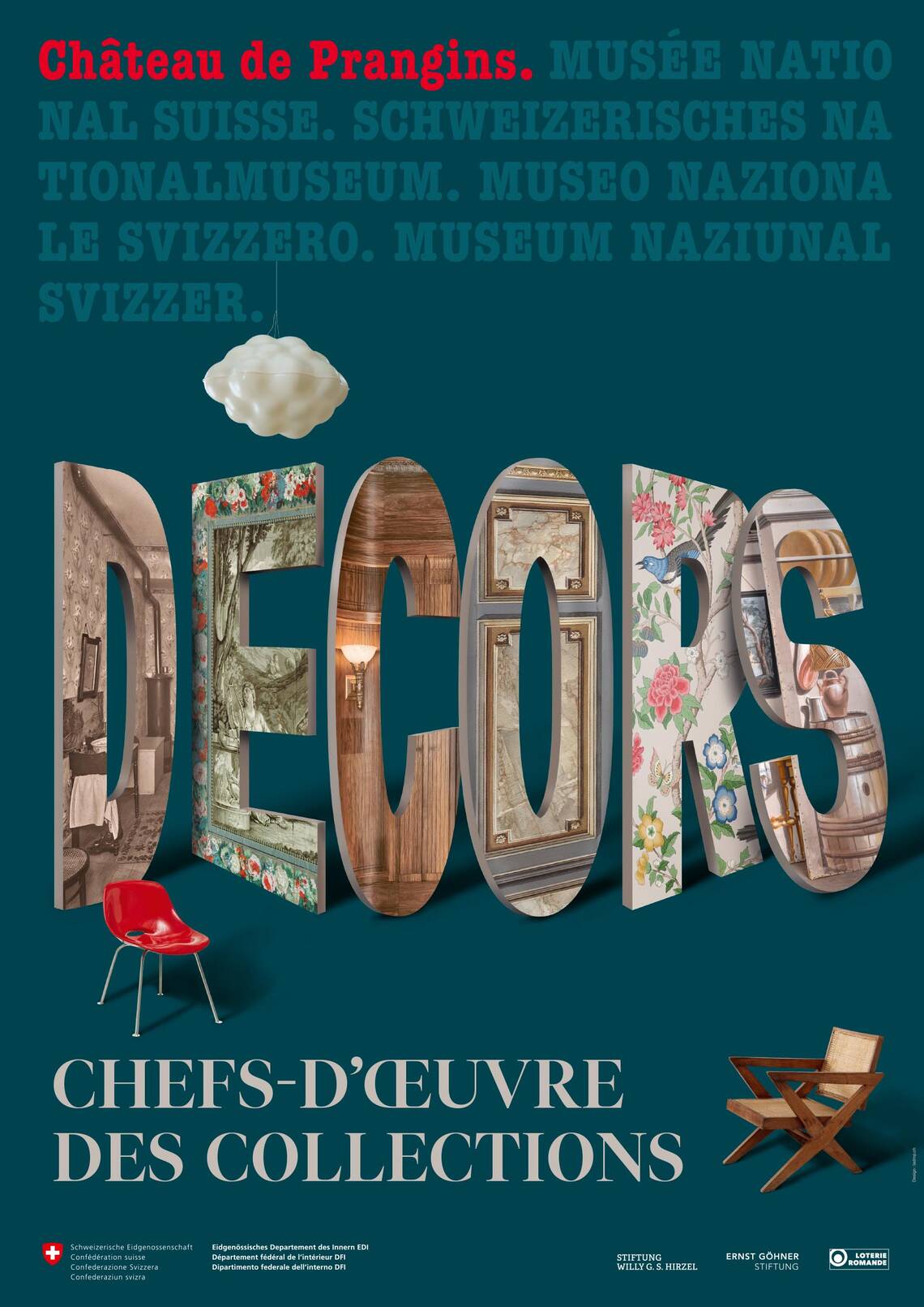 Affiche de l'exposition Décors. Chefs-d'oeuvre des collections | © © Musée national suisse Affiche de l'exposition Décors. Chefs-d'oeuvre des collections | © © Musée national suisse