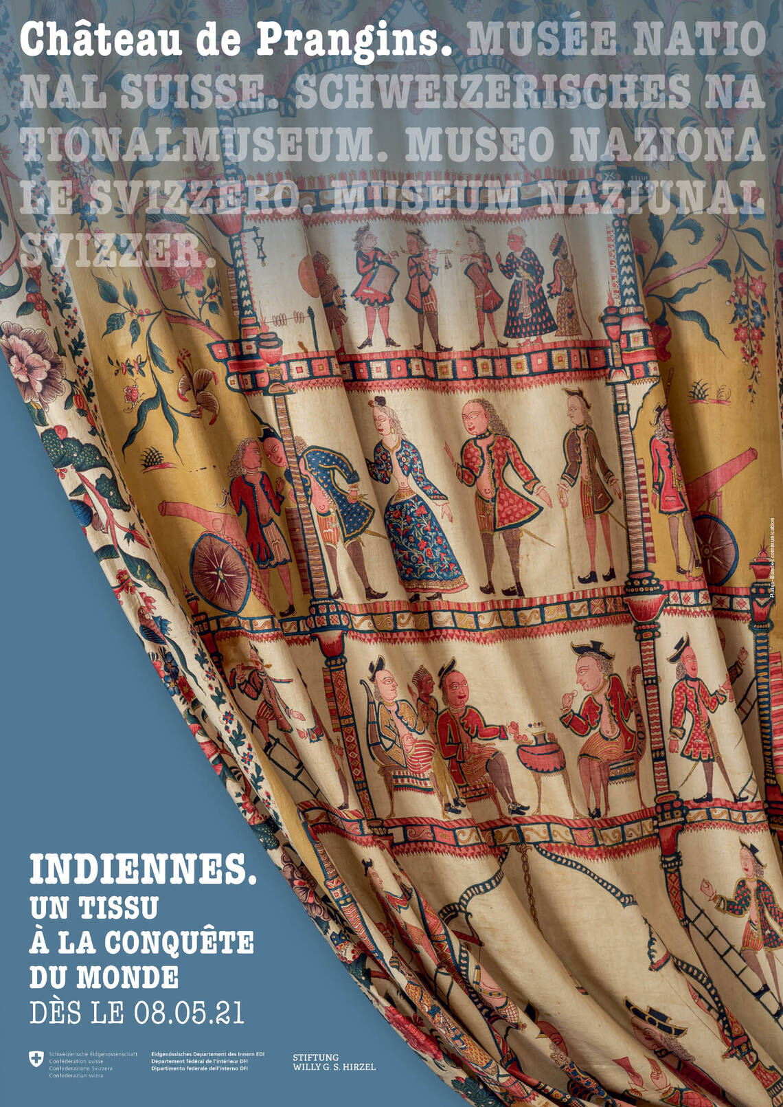 Affiche exposition permanente - Indiennes. Un tissu à la conquête du monde | © ©Musée national suisse