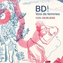 Affiche de l'exposition BD! Voix de femmes | © ©Musée national suisse