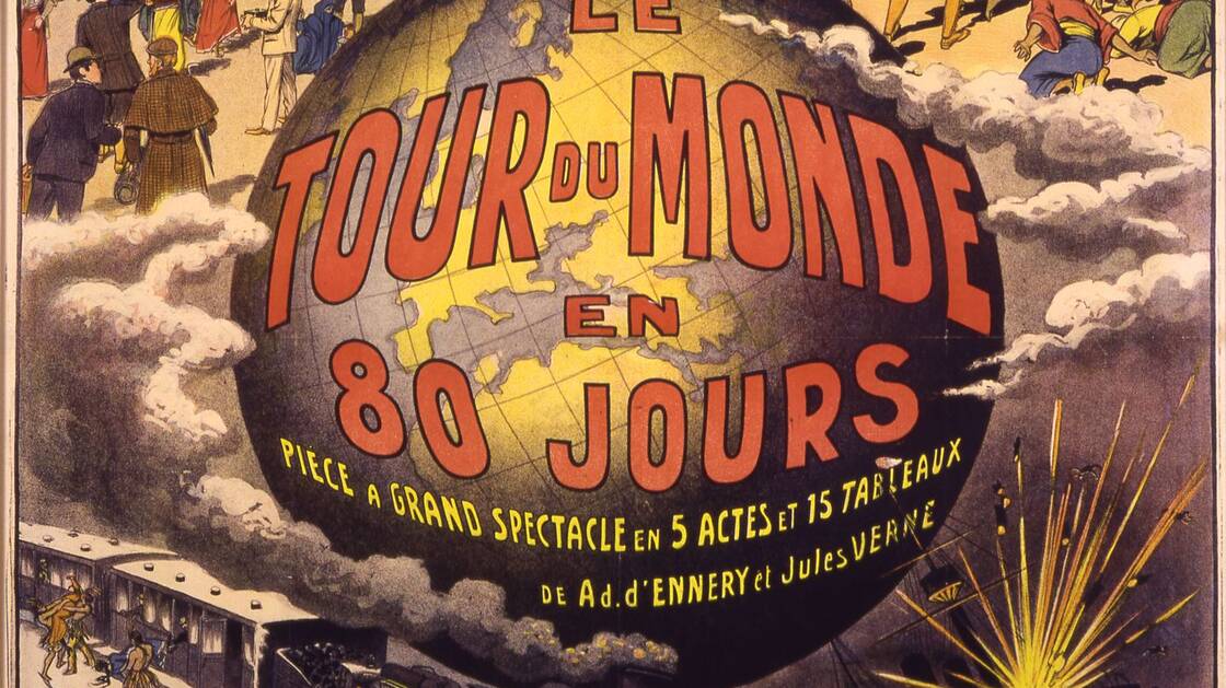 Affiche pour la pièce de théâtre « Le tour du monde en 80 jours » au théâtre du Châtelet, Paris. 1876. MJV D 196 | © Bibliothèque Municipale de Nantes, fonds Jules Verne (photographie de Frank Pellois)