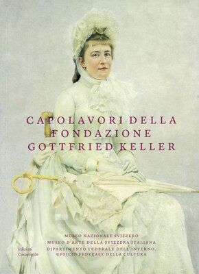 Frontespizio della pubblicazione "Capolavori della Fondazione Gottfried Keller