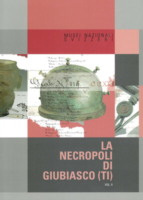 Page de couverture de la publication "La necoropoli di Giubiasco II".